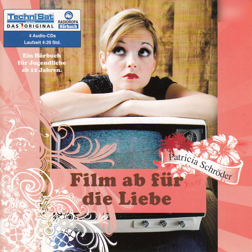 Patricia Schröder: Film ab für die Liebe *** Hörbuch ***
