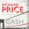 Richard Price: Cash *** Hörbuch ***