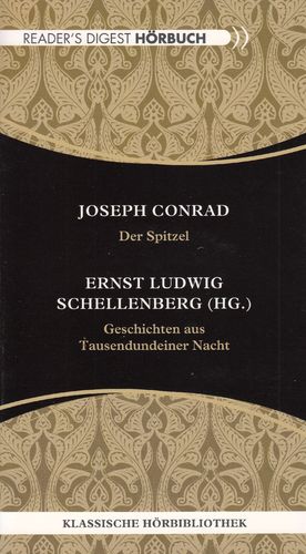J. Conrad, E.L. Schellenberg: Der Spitzel / Geschichten aus … *** Hörbuch ***