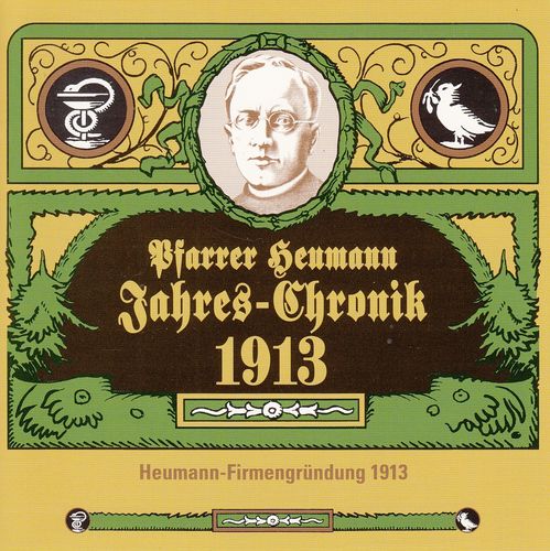 Pfarrer Heumann Jahres-Chronik 1913 *** Hörbuch *** NEUWERTIG ***