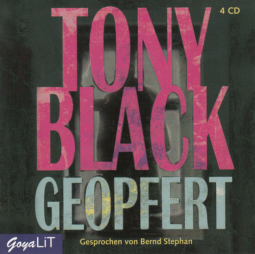 Tony Black: Geopfert *** Hörbuch ***