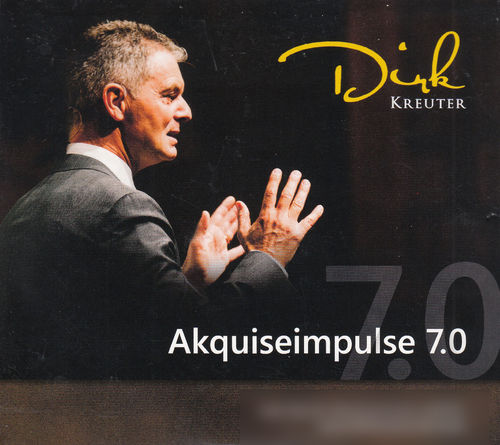 Dirk Kreuter: Akquiseimpulse 7.0 *** Hörbuch ***