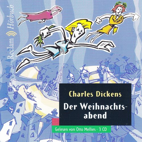 Charles Dickens: Der Weihnachtsabend *** Hörbuch ***