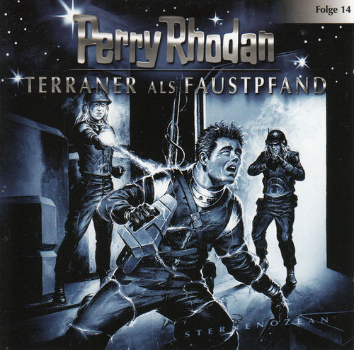 Perry Rhodan - Terraner als Faustpfand (14) *** Hörspiel ***