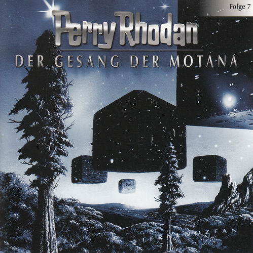 Perry Rhodan - Der Gesang der Motana (7) *** Hörspiel ***
