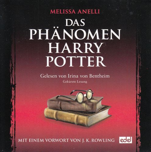 Melissa Anelli: Das Phänomen Harry Potter *** Hörbuch ***