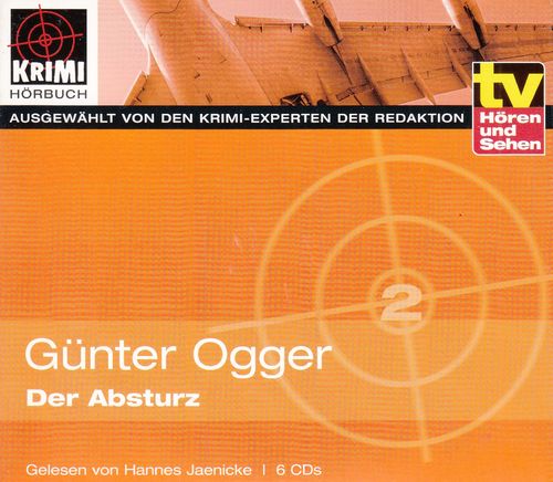 Günter Ogger: Der Absturz *** Hörbuch ***