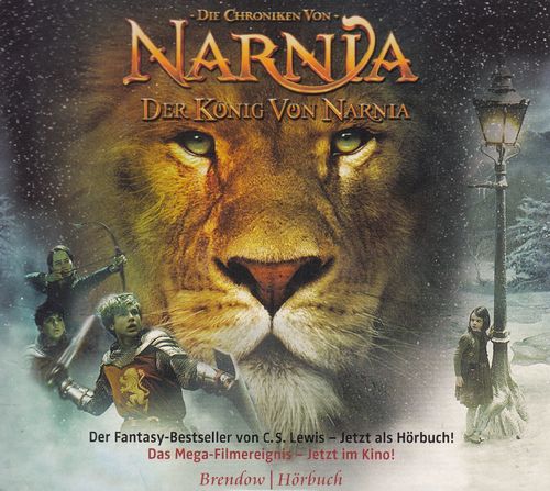 C.S.Lewis: Die Chroniken von Narnia - Der König von Narnia *** Hörbuch ***
