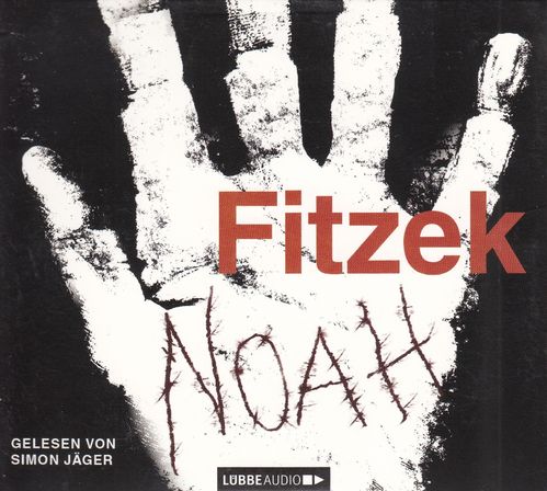 Sebastian Fitzek: Noah *** Hörbuch ***