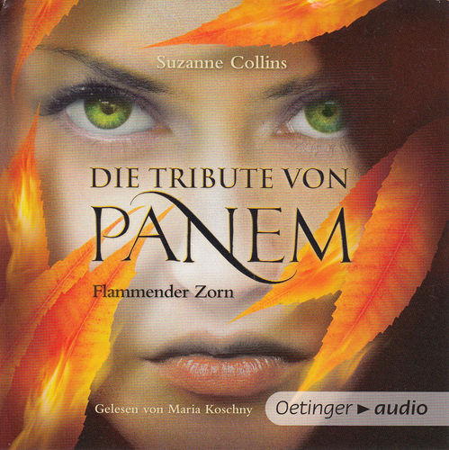 Suzanne Collins: Die Tribute von Panem - Flammender Zorn *** Hörbuch ***