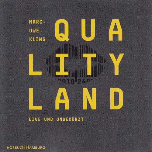 Marc-Uwe Kling: QualityLand - Live und ungekürzt *** Hörbuch ***