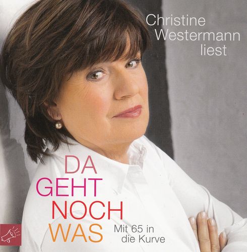 Christine Westermann: Da geht noch was *** Hörbuch *** NEUWERTIG ***