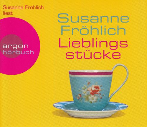 Susanne Fröhlich: Lieblingsstücke *** Hörbuch ***