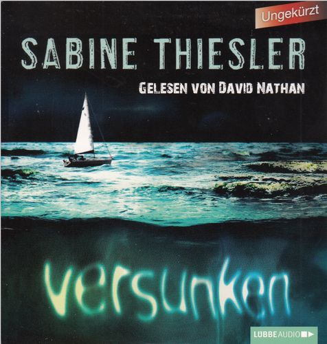 Sabine Thiesler: Versunken *** Hörbuch *** ungekürzt *** NEUWERTIG ***