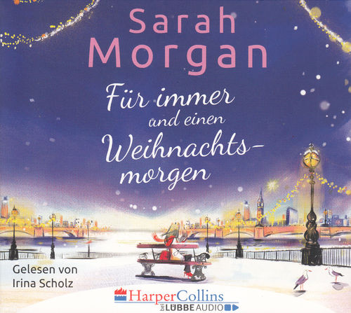 Sarah Morgan: Für immer und einen Weihnachtsmorgen *** Hörbuch *** NEUWERTIG ***