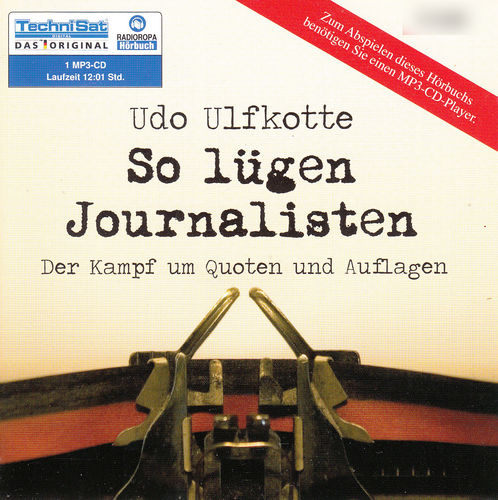 Udo Ulfkotte: So lügen Journalisten *** Hörbuch *** NEUWERTIG ***