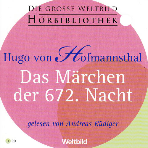 Hugo von Hofmannsthal: Das Märchen der 672. Nacht *** Hörbuch *** NEUWERTIG ***
