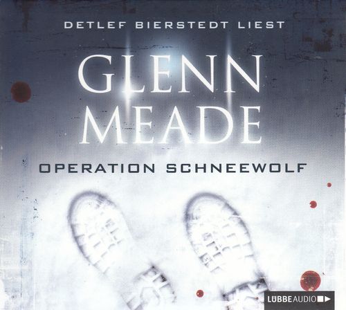 Glenn Meade: Operation Schneewolf *** Hörbuch *** NEUWERTIG ***