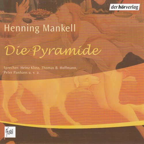 Henning Mankell: Die Pyramide *** Hörspiel ***
