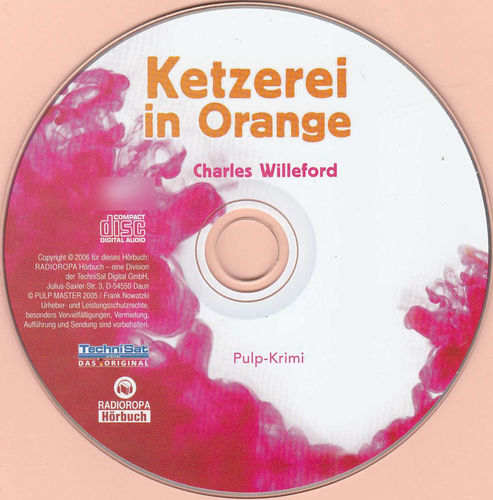 Charles Willeford: Ketzerei in Orange *** Hörbuch ***