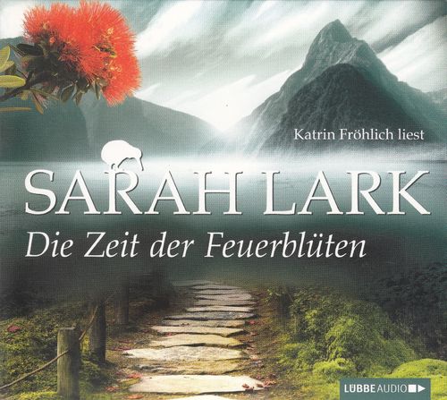 Sarah Lark: Die Zeit der Feuerblüten *** Hörbuch *** NEUWERTIG ***