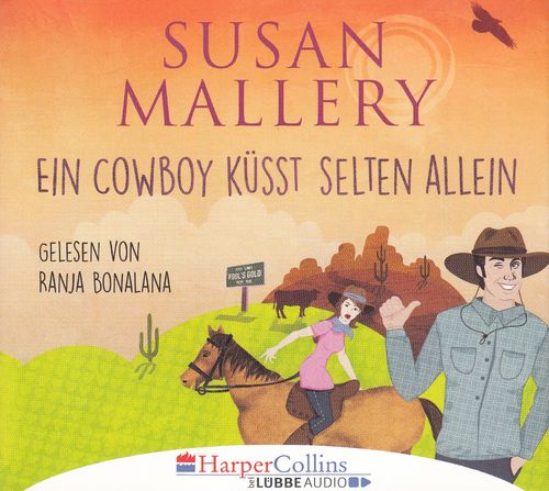 Susan Mallery: Ein Cowboy küsst selten allein *** Hörbuch *** NEUWERTIG ***