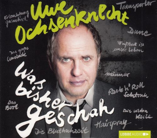 Uwe Ochsenknecht: Was bisher geschah *** Hörbuch *** NEUWERTIG ***