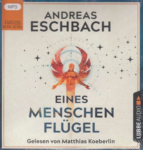 Andreas Eschbach: Eines Menschen Flügel * Hörbuch * NEU * OVP * über 30 Std.! *