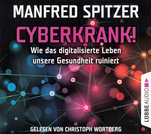 Manfred Spitzer: Cyberkrank! *** Hörbuch *** NEUWERTIG ***