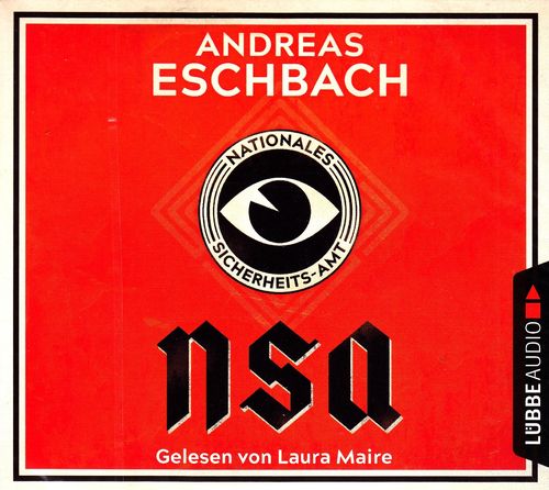 Andreas Eschbach: NSA - Nationales Sicherheits-Amt ** Hörbuch ** NEU ** OVP **