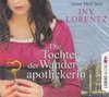Iny Lorentz: Die Tochter der Wanderapothekerin *** Hörbuch *** NEU *** OVP ***
