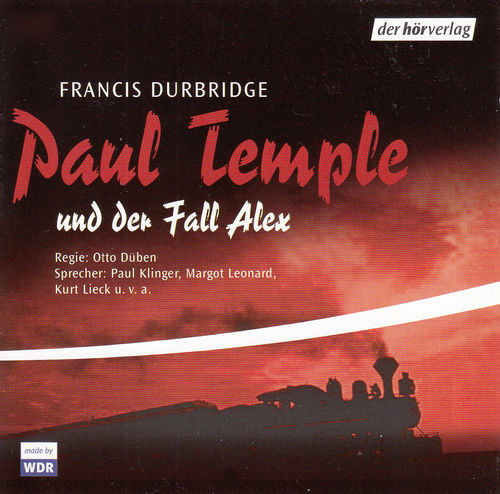 Francis Durbridge: Paul Temple und der Fall Alex *** Hörspiel ***