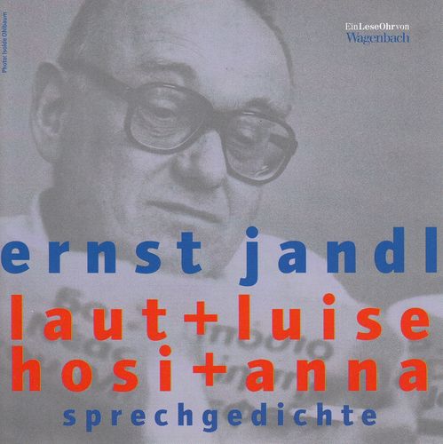 Ernst Jandl: laut und luise / hosi + anna - Sprechgedichte *** Hörbuch ***