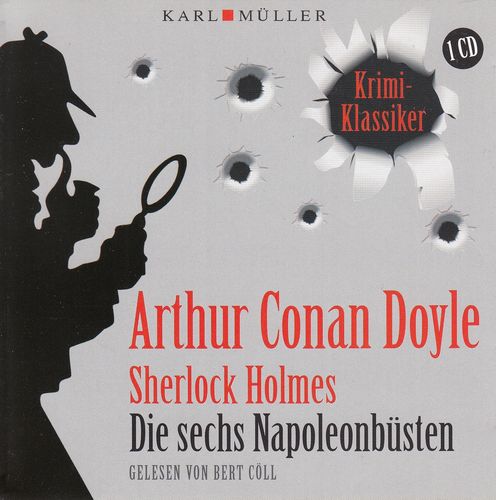 Arthur Conan Doyle: Sherlock Holmes - Die sechs Napoleonbüsten *** Hörbuch *** NEUWERTIG ***