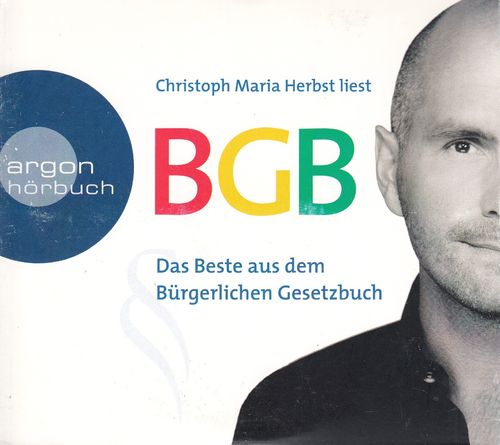 Cord Würmann: BGB - Das Beste aus dem Bürgerlichen Gesetzbuch *** Hörbuch ***