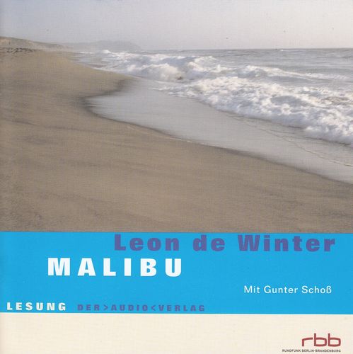 Leon de Winter: Malibu *** Hörbuch ***