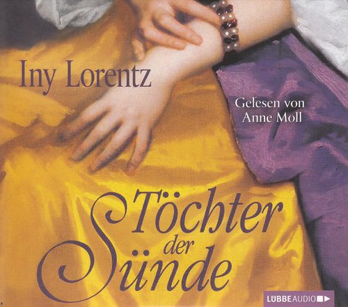 Iny Lorentz: Töchter der Sünde *** Hörbuch *** NEUWERTIG ***