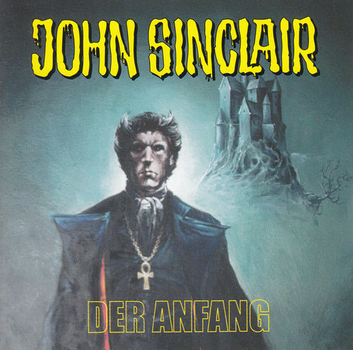 Jason Dark: John Sinclair - Der Anfang *** Hörspiel ***