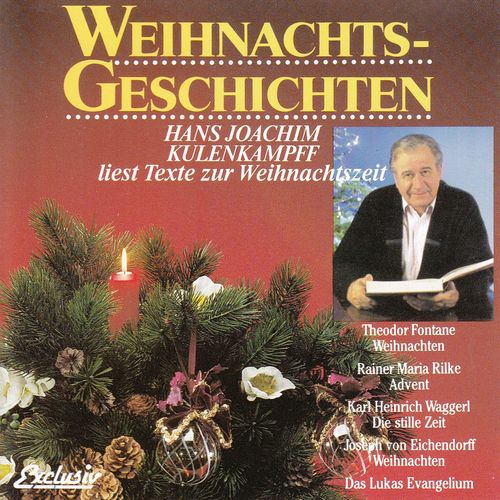 Weihnachtsgeschichten - Hans Joachim Kulenkampff liest Texte zur Weihnachtszeit