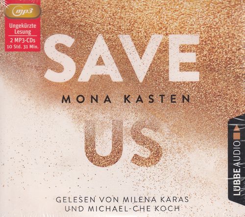 Mona Kasten: Save Us *** Hörbuch *** NEU *** OVP ***