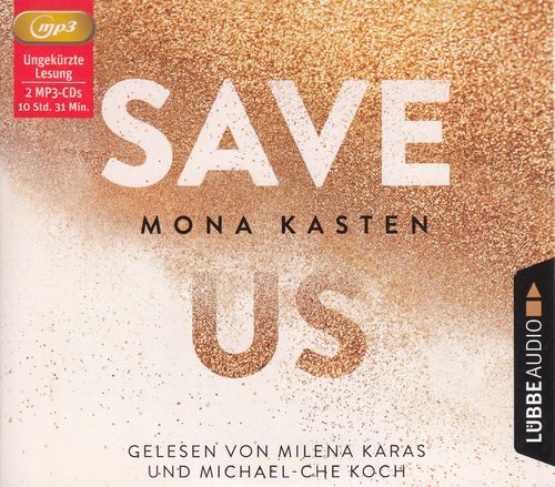 Mona Kasten: Save Us *** Hörbuch *** NEUWERTIG ***