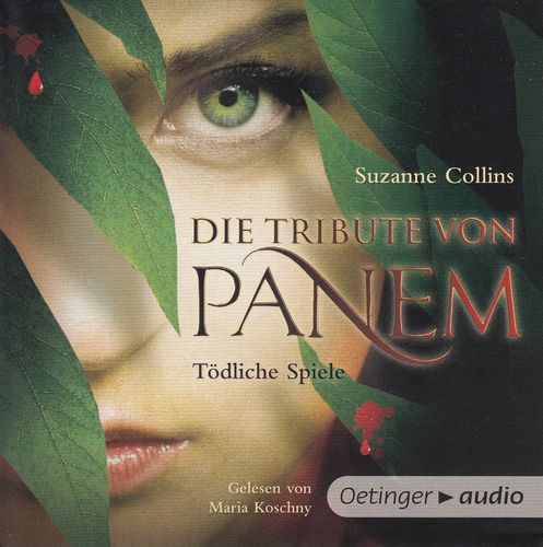 Suzanne Collins: Die Tribute von Panem - Tödliche Spiele *** Hörbuch ***