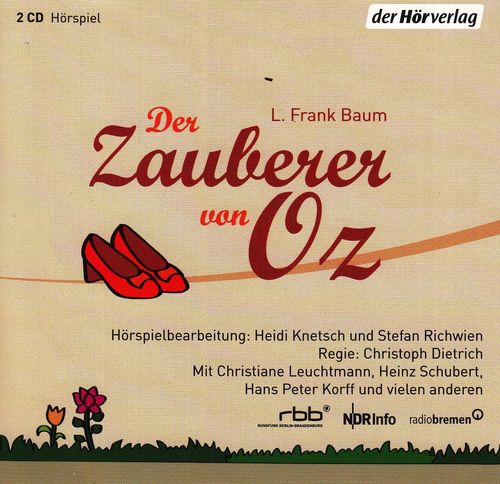 Lyman Frank Baum: Der Zauberer von Oz *** Hörspiel ***