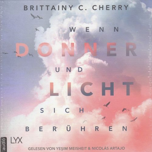 Brittainy C. Cherry: Wenn Donner und Licht sich berühren * Hörbuch * NEU * OVP *