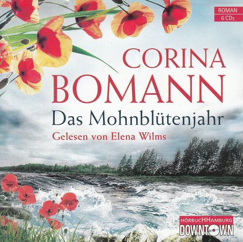 Corina Bomann: Das Mohnblütenjahr *** Hörbuch ***