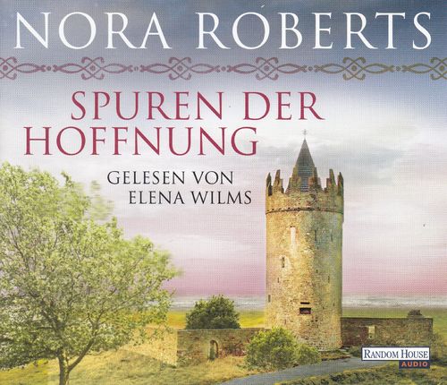 Nora Roberts: Spuren der Hoffnung *** Hörbuch ***