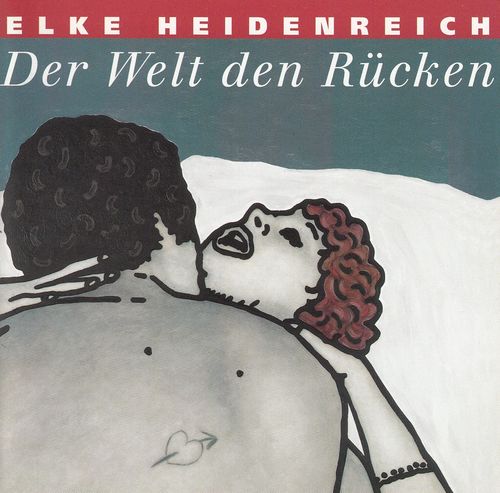 Elke Heidenreich: Der Welt den Rücken *** Hörbuch ***