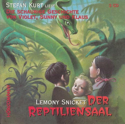 Lemony Snicket: Der Reptiliensaal *** Hörbuch *** NEUWERTIG ***