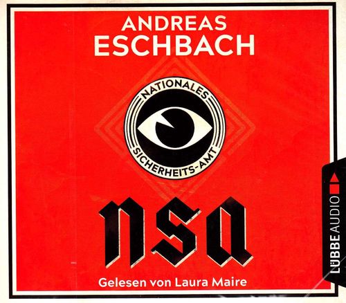 Andreas Eschbach: NSA - Nationales Sicherheits-Amt ** Hörbuch ** NEU ** OVP **