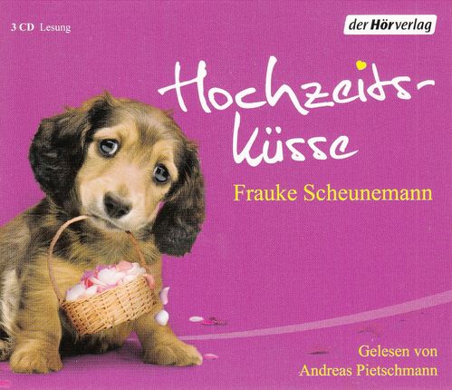 Frauke Scheunemann: Hochzeitsküsse *** Hörbuch ***